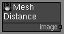 Mesh Distance node